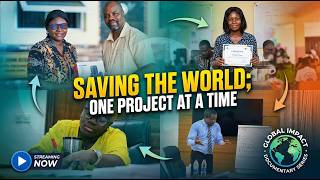 Saving The World; One Project at a Time