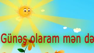 Günəş olaram mən də | Uşaq mahnıları