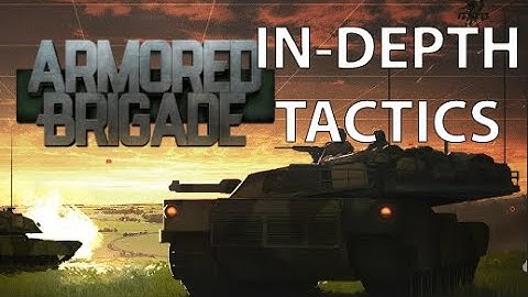 In -Depth Tactics Axis of Advance Milsim Guide | Armored Brigade