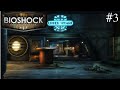 Bioshock Collection: Fisheries &amp; Peach Wilkins (No Commentary &amp; 1080p)