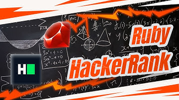 HackerRank Prepare | Ruby - Introduction