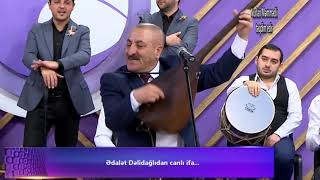 Aşıq Ədalət Dəlidağlıdan super Ruhani. Şer: 'Dəlidağlı saz götürüb əlinə' #EdaletDelidagli #Ruhani