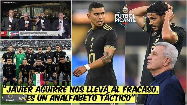 ÁLVARO MORALES REVIENTA a JAVIER AGUIRRE por el debut de MÉXICO en la COPA ORO | Futbol Picante