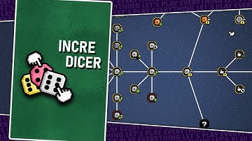 You Can Never Have Enough Incremental Games [ Incredicer ]