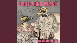 Video thumbnail of "Screeching Weasel - The Science of Myth"