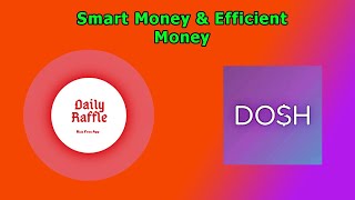 Making Money From Apps In 2020 | DOSH & DAILY RAFFLE screenshot 2