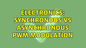 Electronics: Synchronous vs asynchronous PWM modulation (2 Solutions!!)