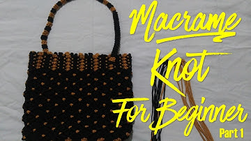 Macrame Bag Knot For Beginner|Part 1|Geeta Macrame Art