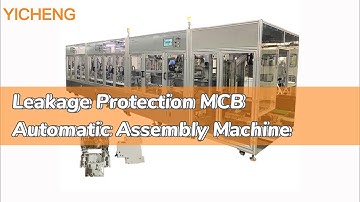 Leakage Protection MCB Circuit Breaker Automatic Assembly Machine