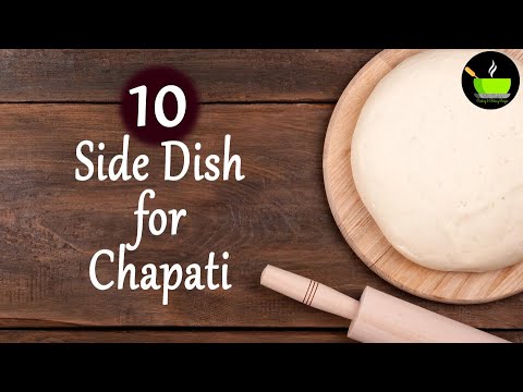 10 Side Dish Recipes For Chapati/Roti | Quick & Easy Dinner Recipes | Best Side Dish Recipes Indian | She Cooks