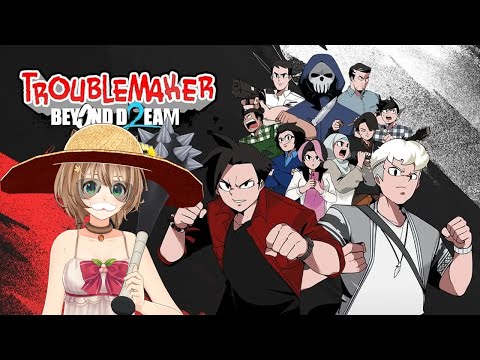 TROUBLEMAKER 2 : BEYOND DREAM