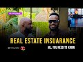 Real estate insuarance coverage with insuarance expert sam muriah