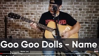 Goo Goo Dolls Name D A E A E E