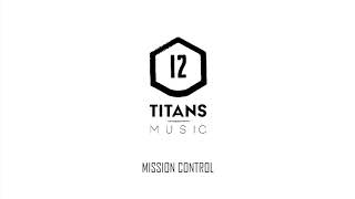 Video thumbnail of "Twelve Titans Music - Mission Control ("Ad Astra" IMAX Trailer Music)"