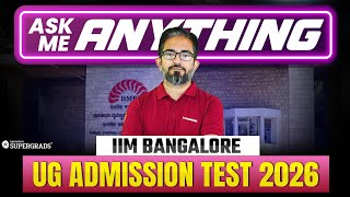 Live Q&A : IIM Bangalore BSc (Hons) UG Entrance Test 2026 | Ask Your Doubts Live