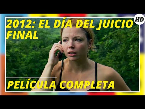 2012: EL DÍA DEL JUICIO FINAL