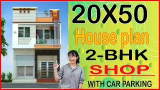 20 X 50 House Plan with  Shop and Car Parking | 20 by 50 House Map 1000 Sq.Ft | Girish Architecture