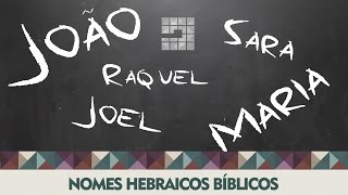 Nomes Hebraicos Bíblicos