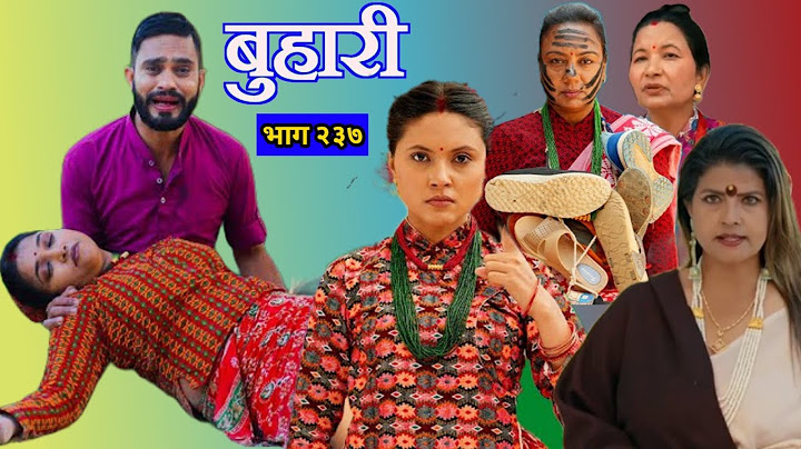 Buhari Episode 237 || बुहारी भाग २३७|| buhari serial review 237 #buhari By Review Nepal Official