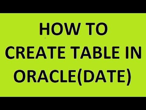 create table of oracle(date) - YouTube