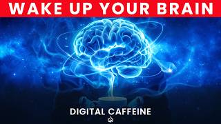 Digital Caffeine: Wake Up Your Brain & Zap Brain Fog (40 Hz Binaural Beats)