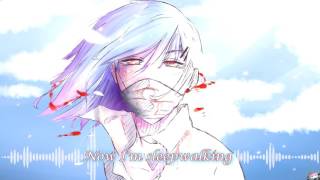 Sleepwalker - Nightcore [Lyrics]