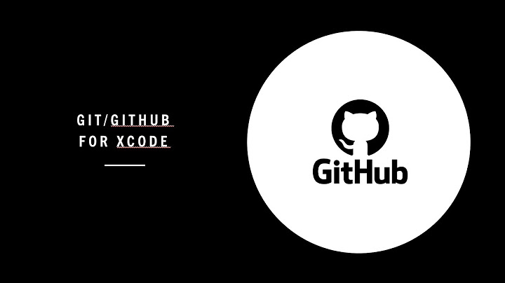 Git, GitHub for Xcode