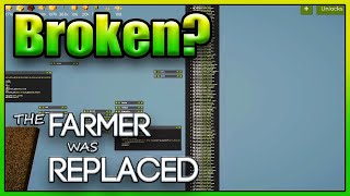 By Popular Demand: My Massively BROKEN Code - The Farmer Was Replaced - Episode 6