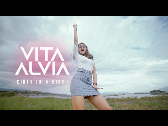 VITA ALVIA - CINTA LUAR BIASA (OFFICIAL MUSIC VIDEO) class=