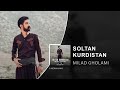 Milad gholami  soltan kurdistan  official track     