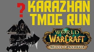 Lvl 90 Karazhan Tmog Run [WoW MoP HD Time lapse]