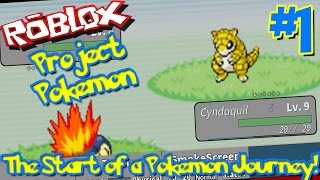 THE START OF A POKEMON JOURNEY! | Roblox: Project Pokemon - Episode 1