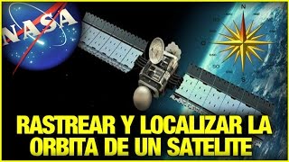 Como Rastrear Y Localizar La Orbita De Un Satelite screenshot 3