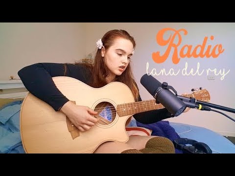 Radio - Lana Del Rey     | Jess Pickering cover