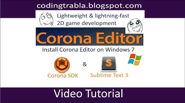 Install Corona Editor on Windows 7 - Sublime Text 3 + Corona SDK package byAO