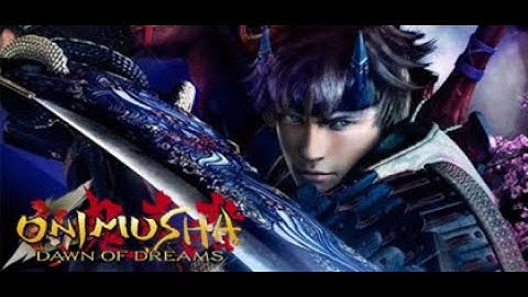 ONIMUSHA DAWN OF DREAMS PART 2