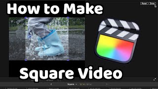 Make Square video for (Instagram/Facebook) in FCPX | Final Cut Pro X Tutorial screenshot 5