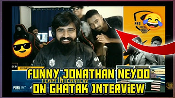 Funny Jonathan, Neyoo, Zgod on Ghatak Interview 😂😎| Entity Ghatak Interview after PMPL matches