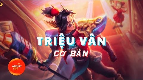 BUILD TRIỆU VÂN ĐI RỪNG CHUẨN RANK — CHƯA AI CHỈ BẠN CÁCH NÀY! Apphayvlog