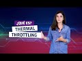 ¿Qué es Thermal Throttling?