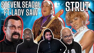 Steven Segal ft. Lady Saw - 'Strut' Reaction! If We Gotta Hear Seagal Singing Reggae, You Do Too! by THIS IS IT Reactions 554 views 3 days ago 15 minutes