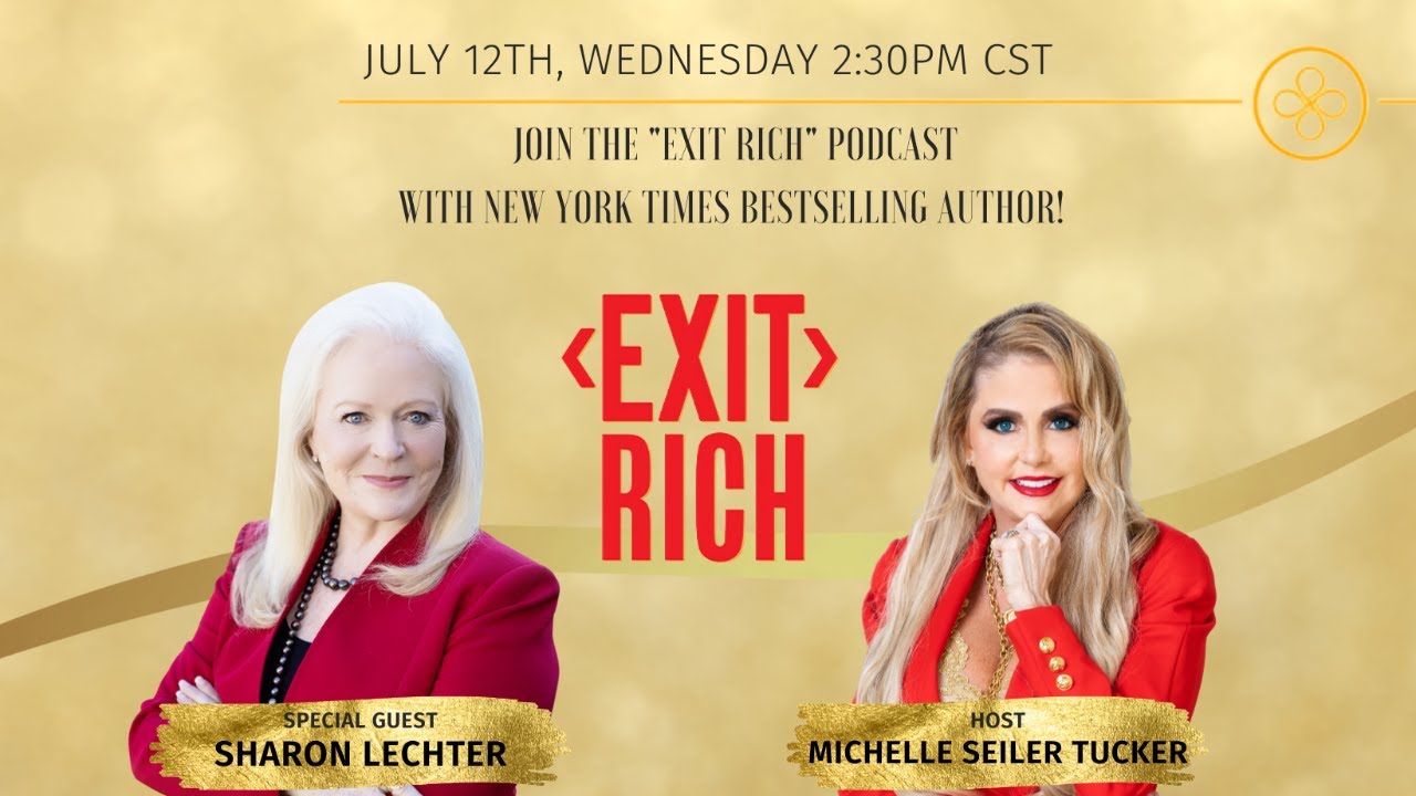 Exit Rich LIVE with Sharon Lechter