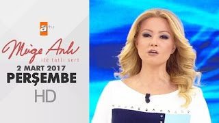 Müge Anlı Ile Tatlı Sert 02 Mart 2017 - 1792. Bölüm