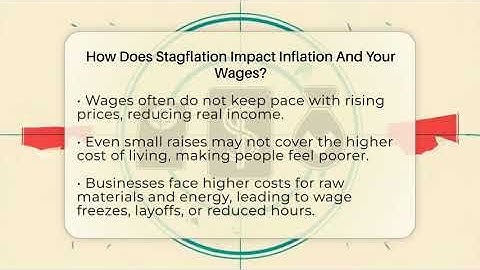 How Does Stagflation Impact Inflation And Your Wages? - Inflation Insight Channel
