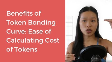 💵 Benefits of Token Bonding Curve: Ease of Calculating Cost of Tokens 💡