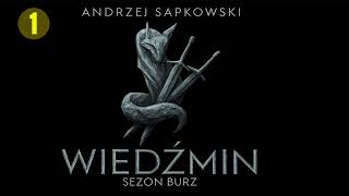 Download Lagu Sezon burz Autor Andrzej Sapkowski Fantastyka po Polsku książki AudioBook PL Cz1 MP3