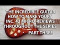 Incredible Strat Guitar | Part 3 | How To Make Yours | Includes Played Music | Tony Mckenzie