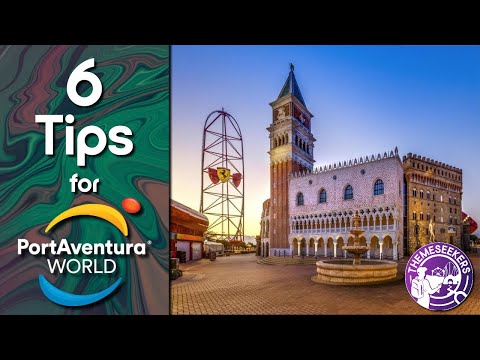 Top 6 Tips for PortAventura