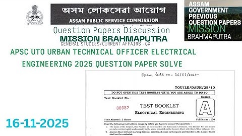 APSC UTO URBAN TECHNICAL OFFICER ELECTRICAL ENGINEERING 2025 QUESTION PAPER SOLVE
