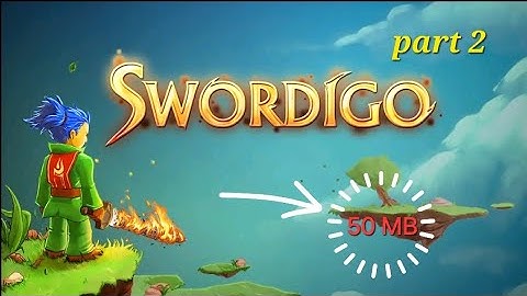 Swordigo (IOS/Android) - Gameplay Walkthrough part 2